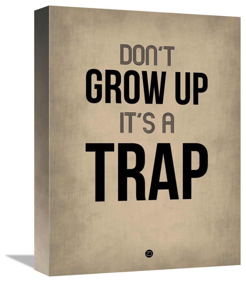 "Don't Grow Up It's a Trap 2" Fine Art Print