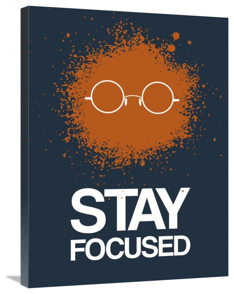 "Stay Focused Splatter Poster 4" Fine Art Print