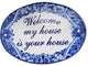 Traditional Talavera Ceramic House Plaque. Welcome my house is your house