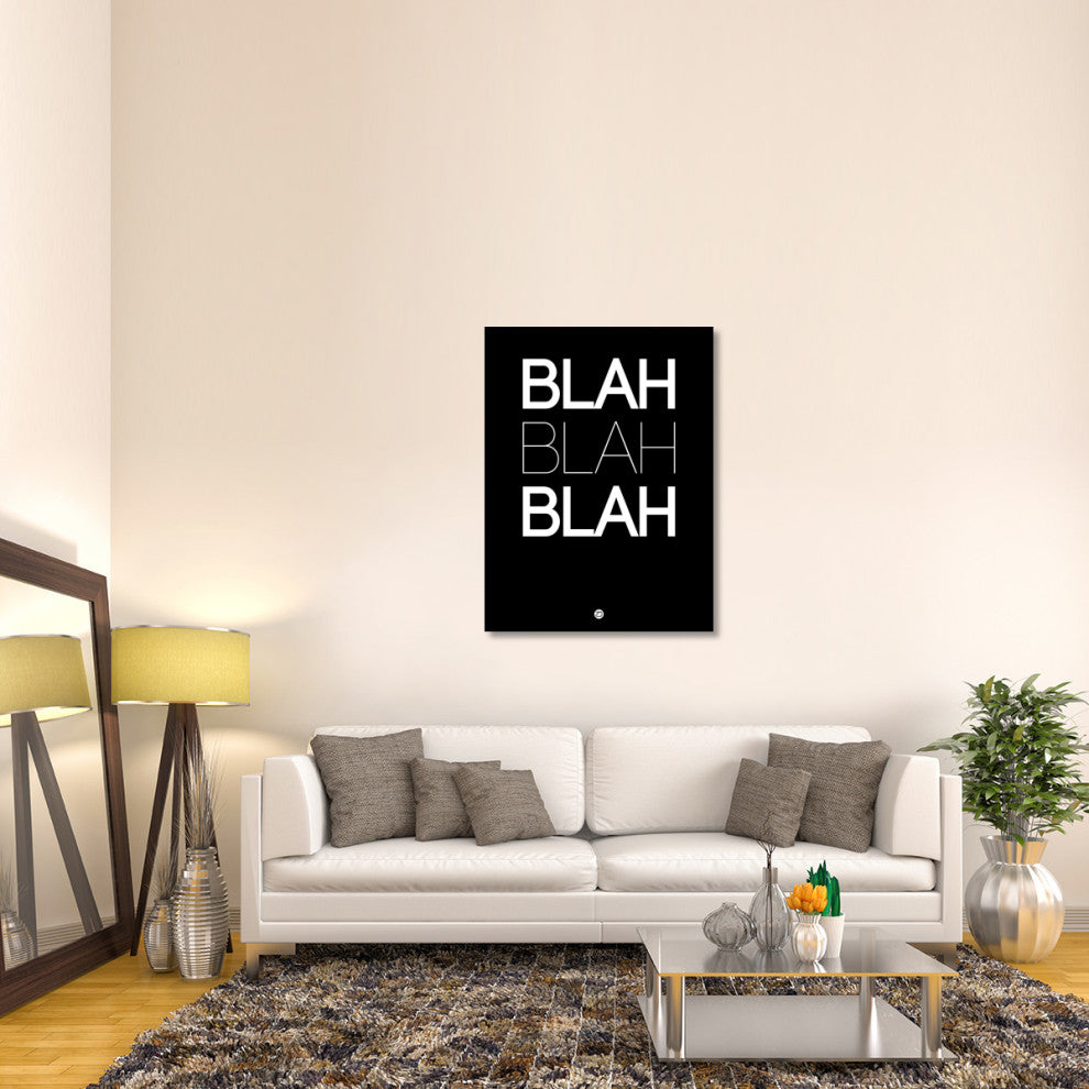"BLAH BLAH BLAH Black" Poster Fine Art Print