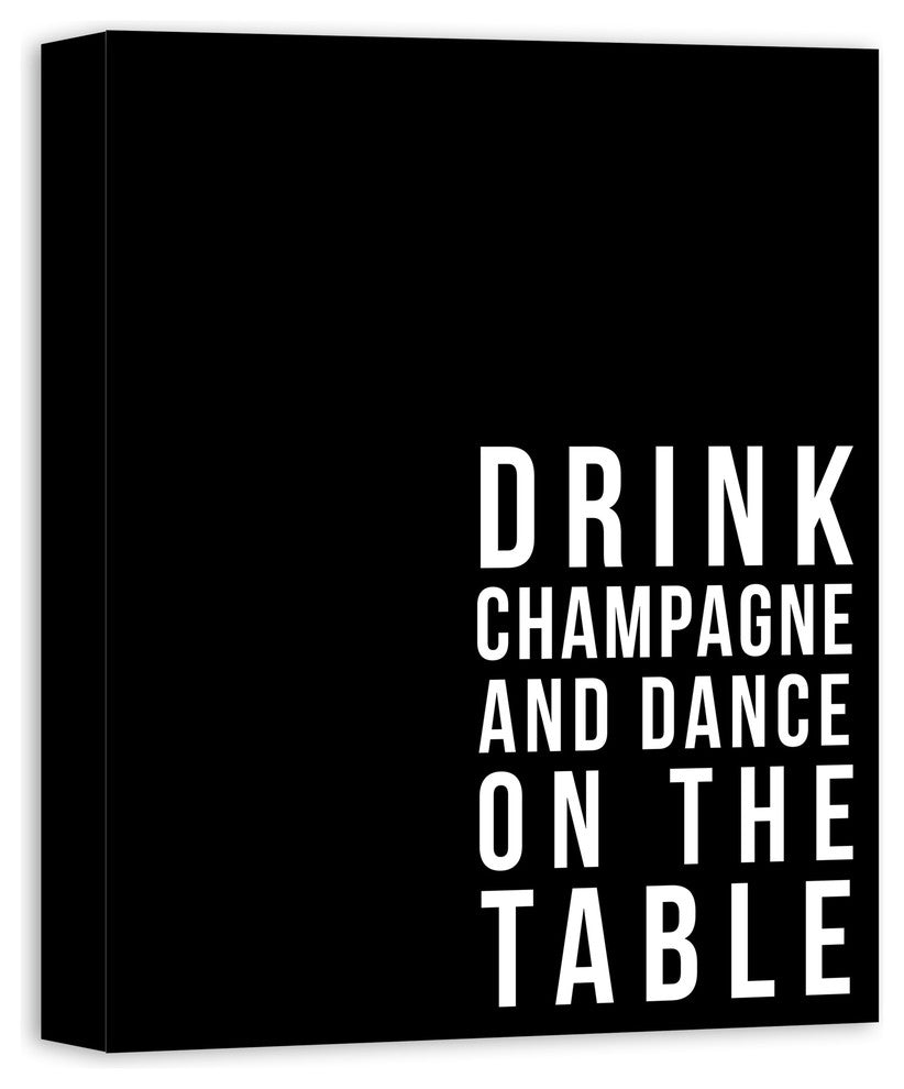 Drink Champagne and Dance Canvas Wall Art, 16"x20"