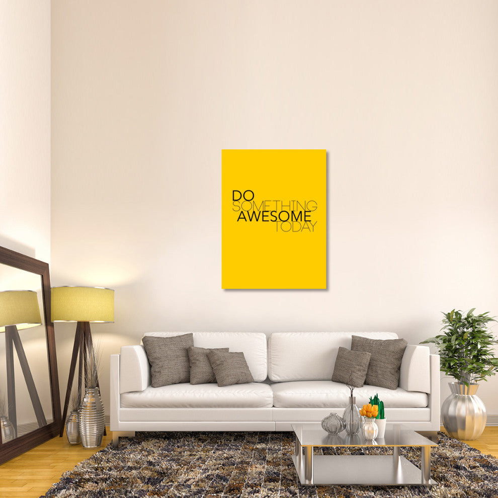 "Do Something Awesome Today 1" Fine Art Print