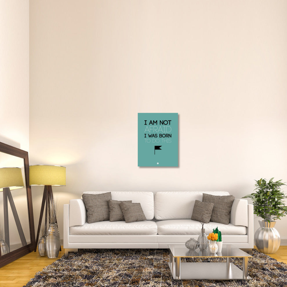 "I am Not Afraid Poster 2" Fine Art Print