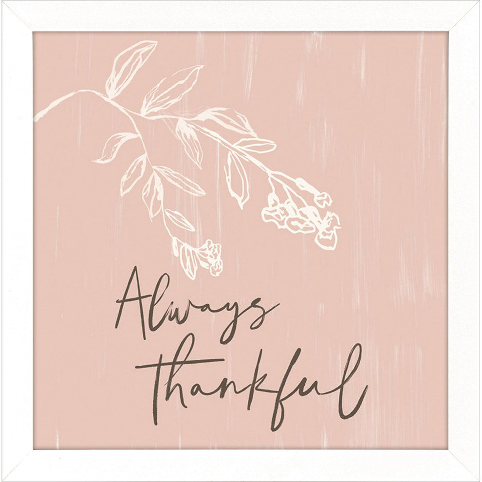 Always Thankful Framed Art