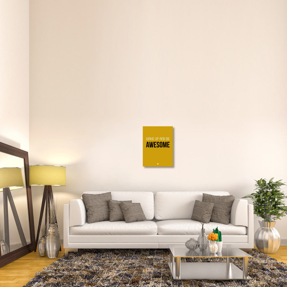 "Wake Up and Be Awesome Poster Yellow" Fine Art Print