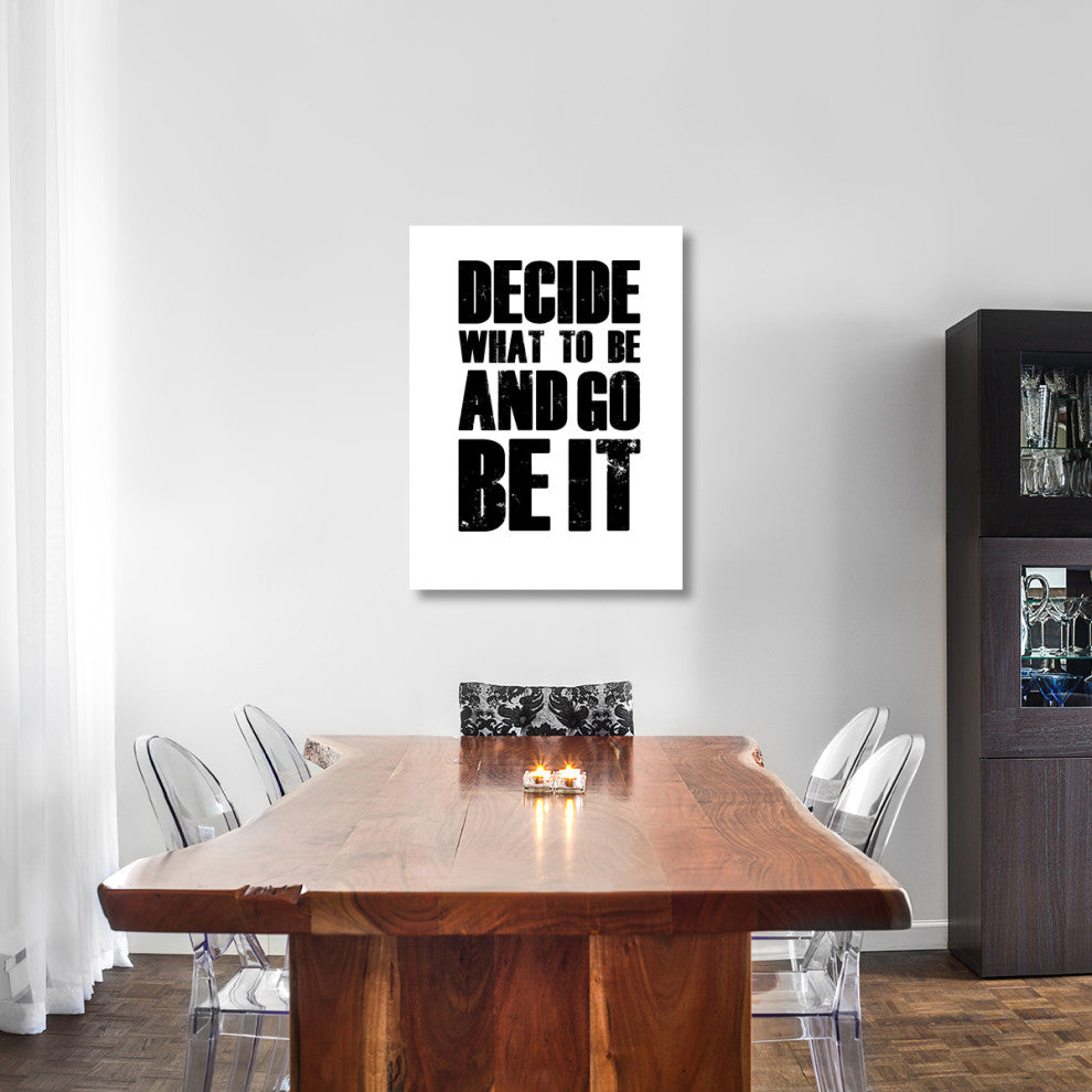 "Be It Poster White" Fine Art Print