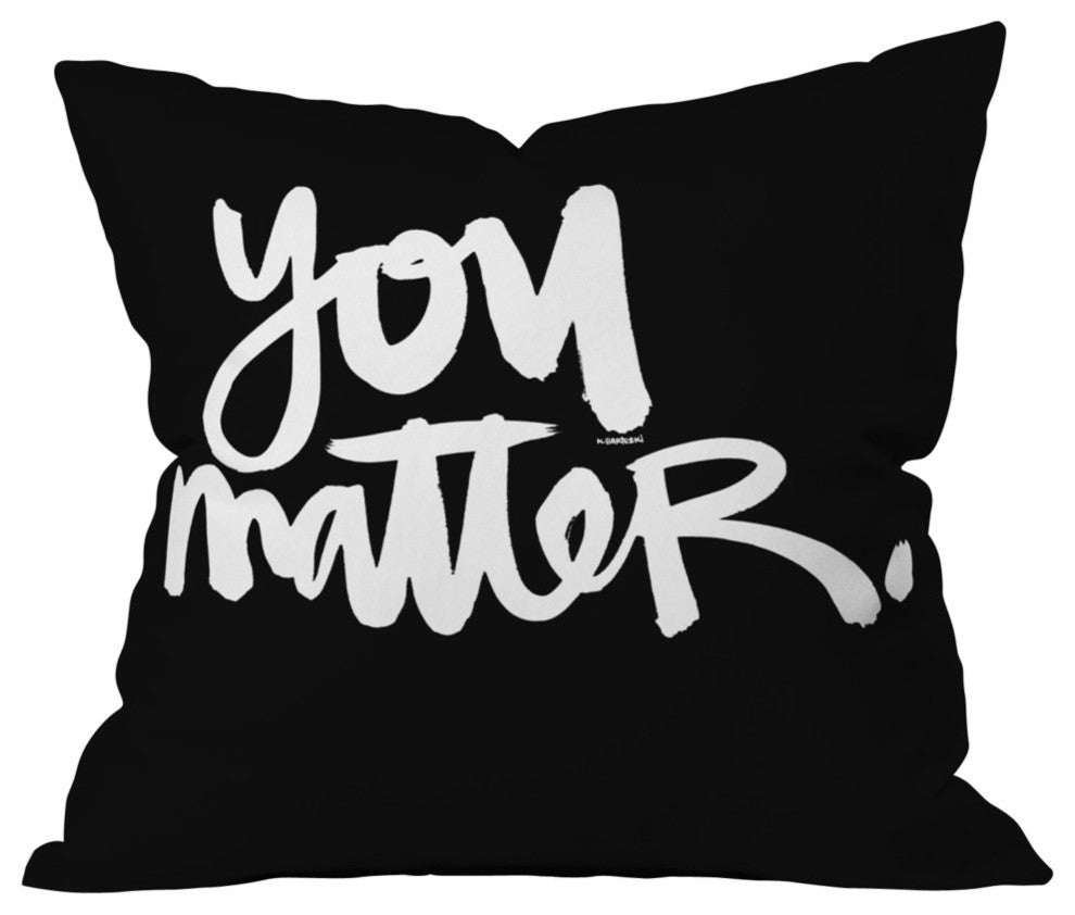 Deny Designs Kal Barteski You Matter Outdoor Throw Pillow