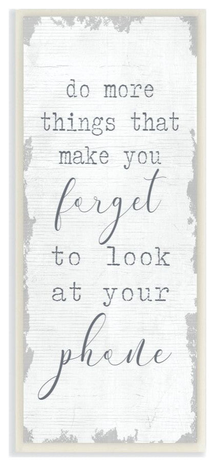 Stupell Industries Forget Your Phone Family Living Room Word Design, 7 x 17