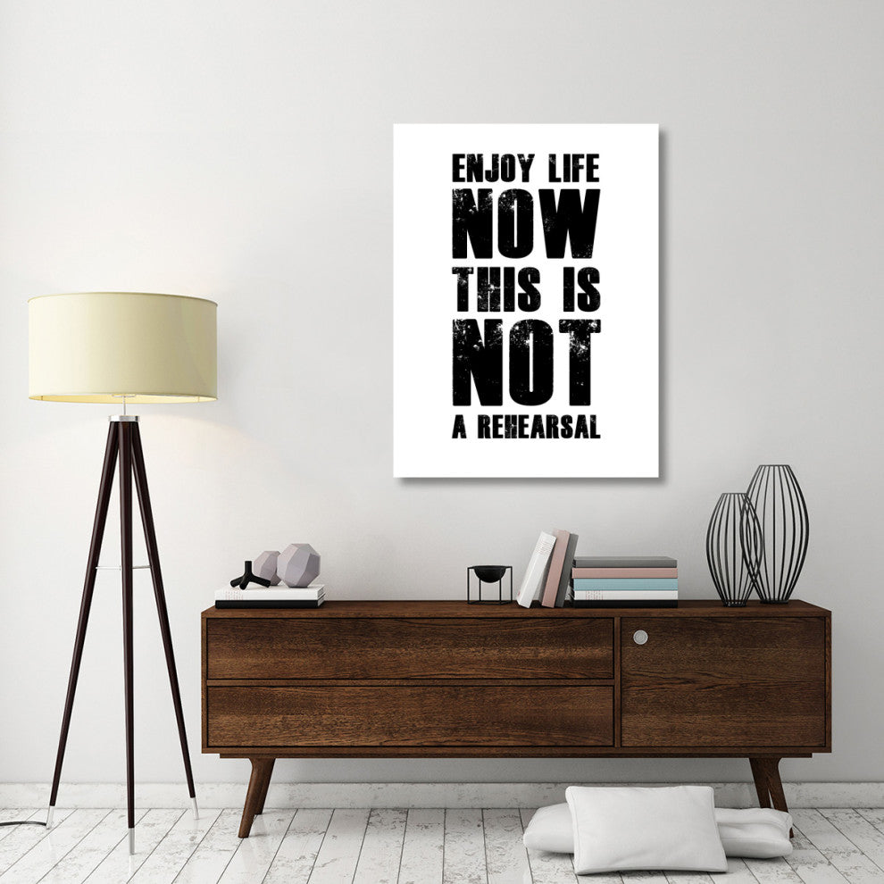"Enjoy Life Now Poster White" Fine Art Print