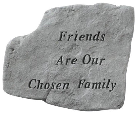 "Friends Are our Chosen Family" Garden Stone