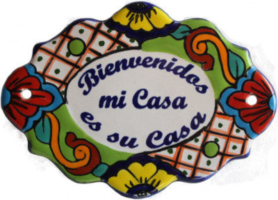 Mini Talavera Ceramic Plaque. Bienvenidos Mi Casa Es Su Casa