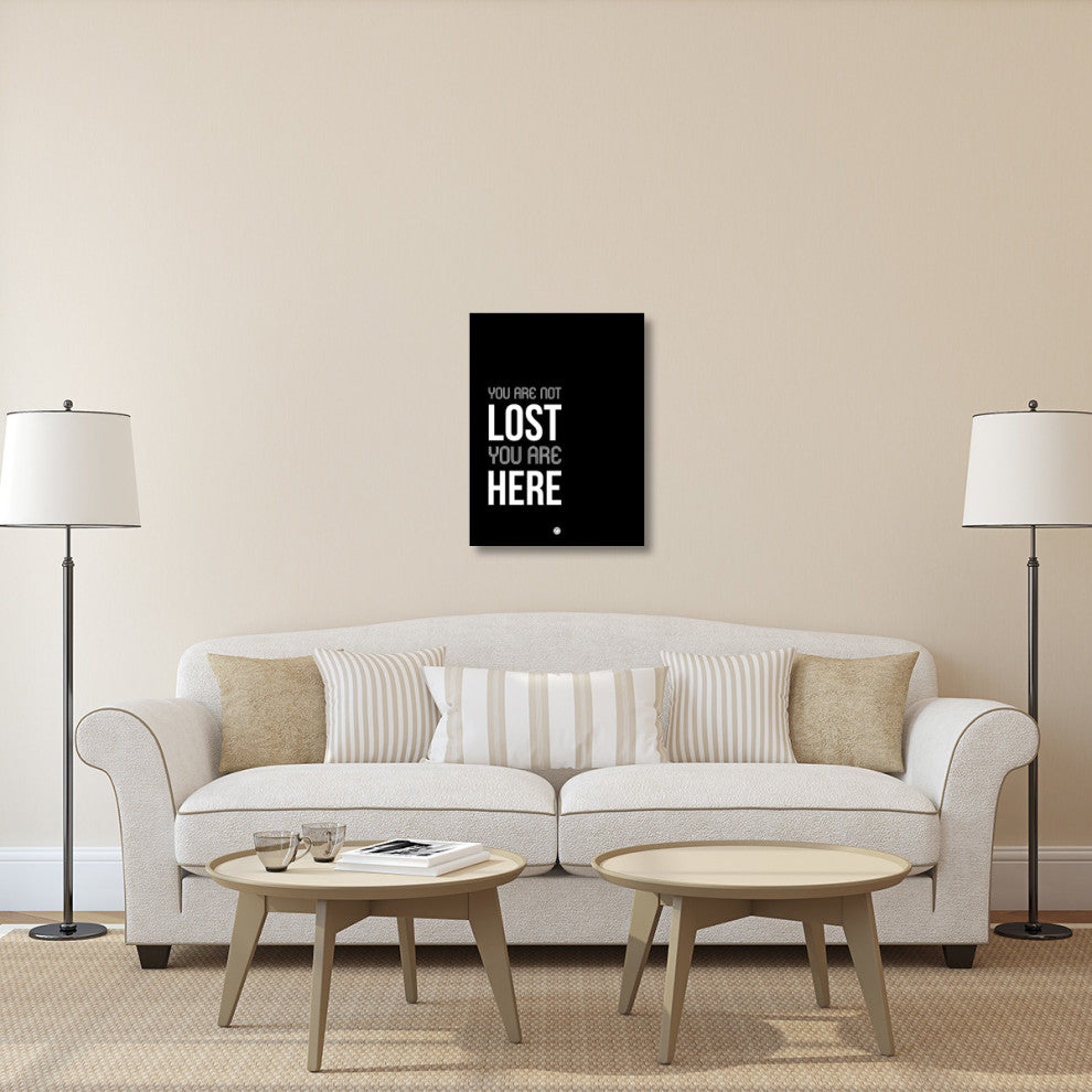 "You Are Not Lost Poster Black and White" Fine Art Print