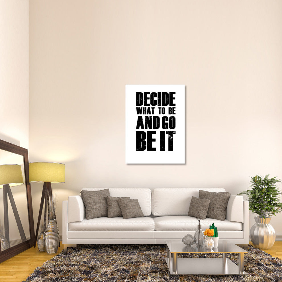 "Be It Poster White" Fine Art Print