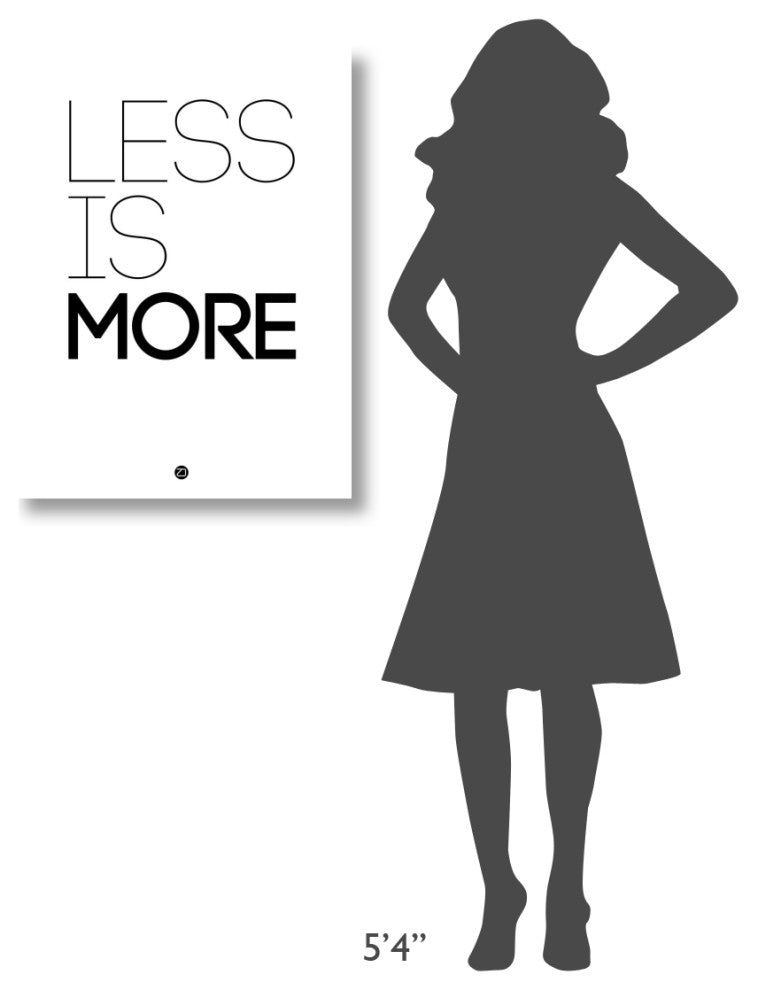 "Less Is More Poster White" Fine Art Print
