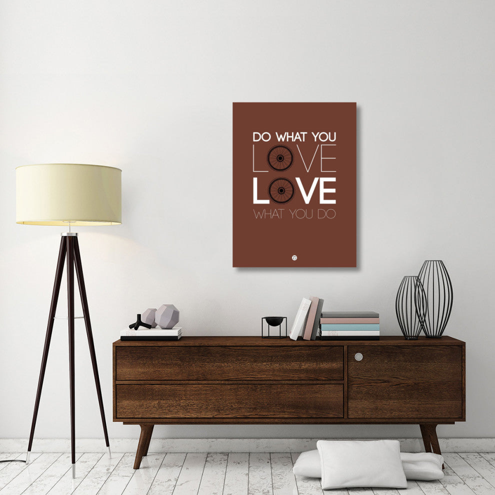 "Do What You Love Love What You Do 8" Fine Art Print