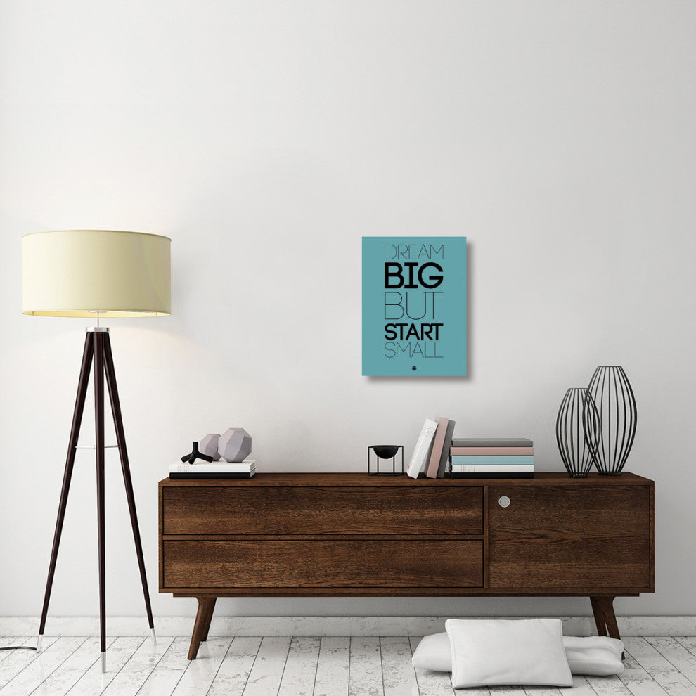 "Dream Big But Start Small 3" Fine Art Print