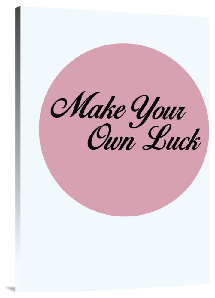 "Make Your Own Luck 3" Fine Art Print