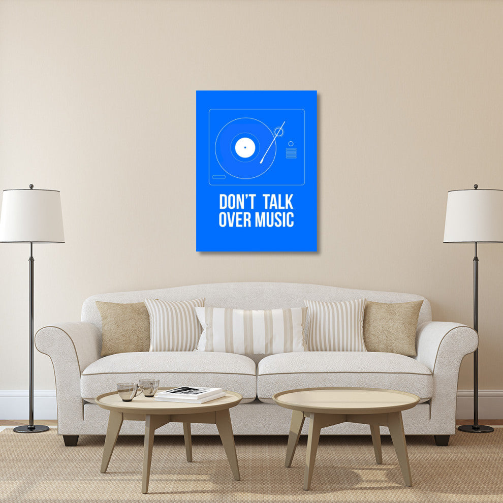 "Don't talk over Music" Poster Fine Art Print