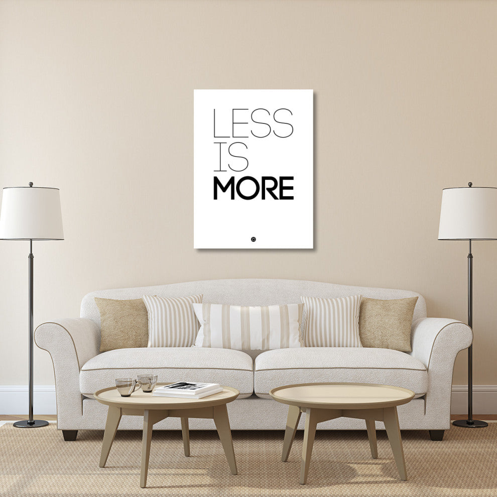 "Less Is More Poster White" Fine Art Print
