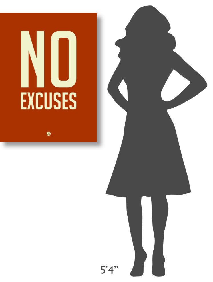 "No Excuses 2" Fine Art Print