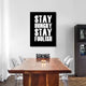 "Stay Hungry Stay Foolish Poster Black" Fine Art Print