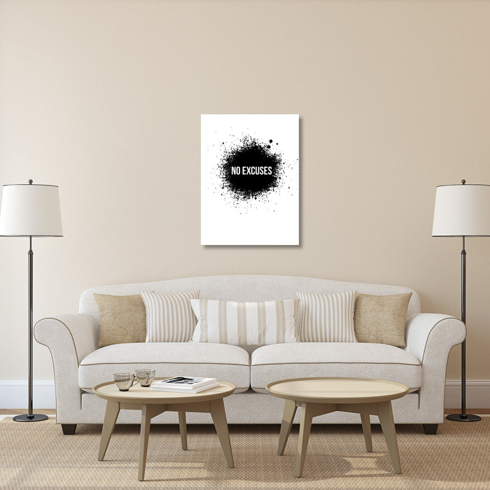 "No Excuses Poster White" Fine Art Print