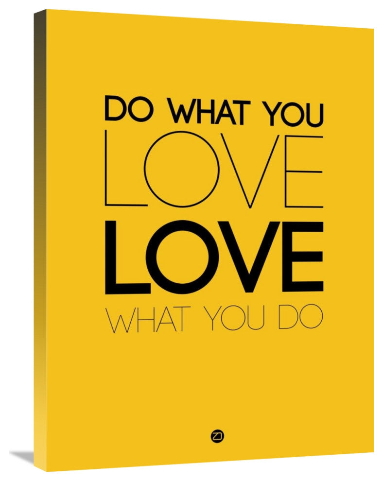 "Do What You Love What You Do 6" Fine Art Print