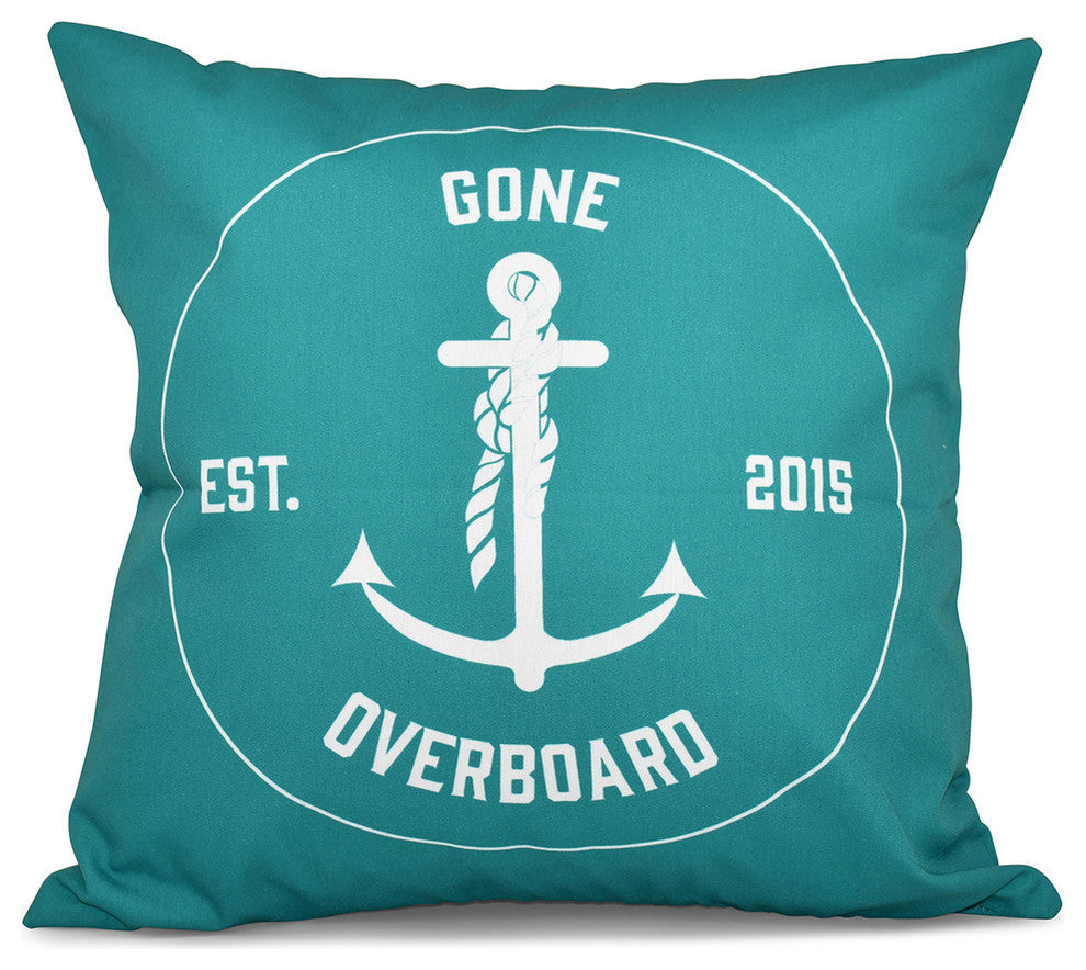 18"x18" Gone Overboard, Word Print Pillow, Green