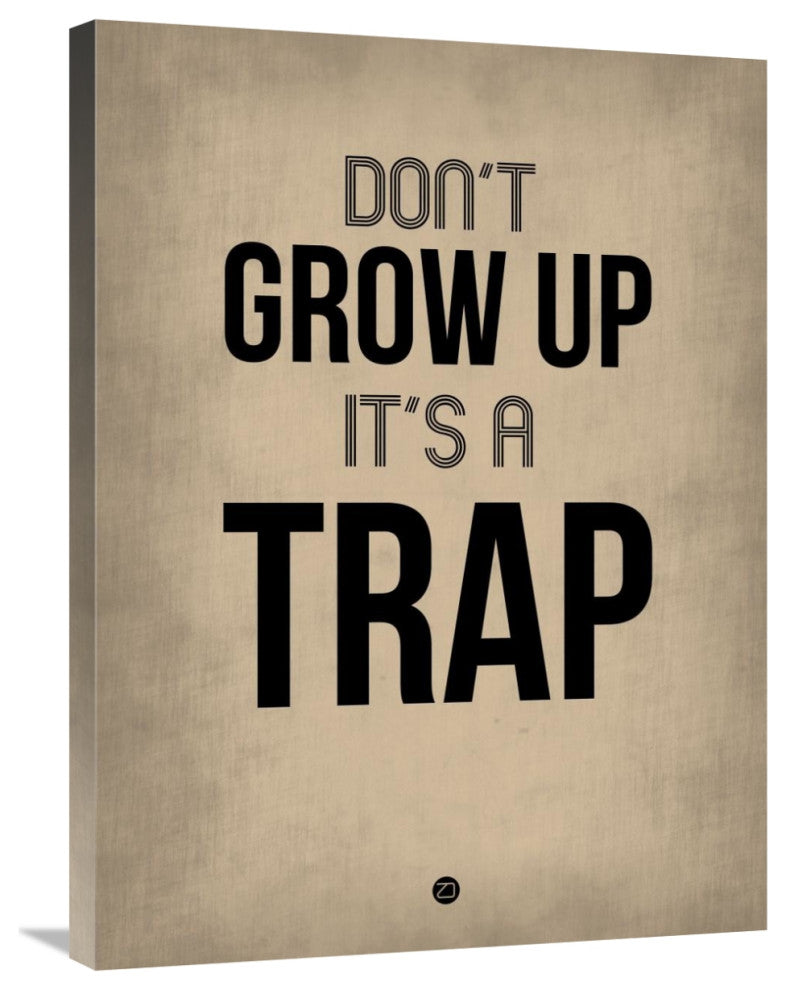 "Don't Grow Up It's a Trap 2" Fine Art Print