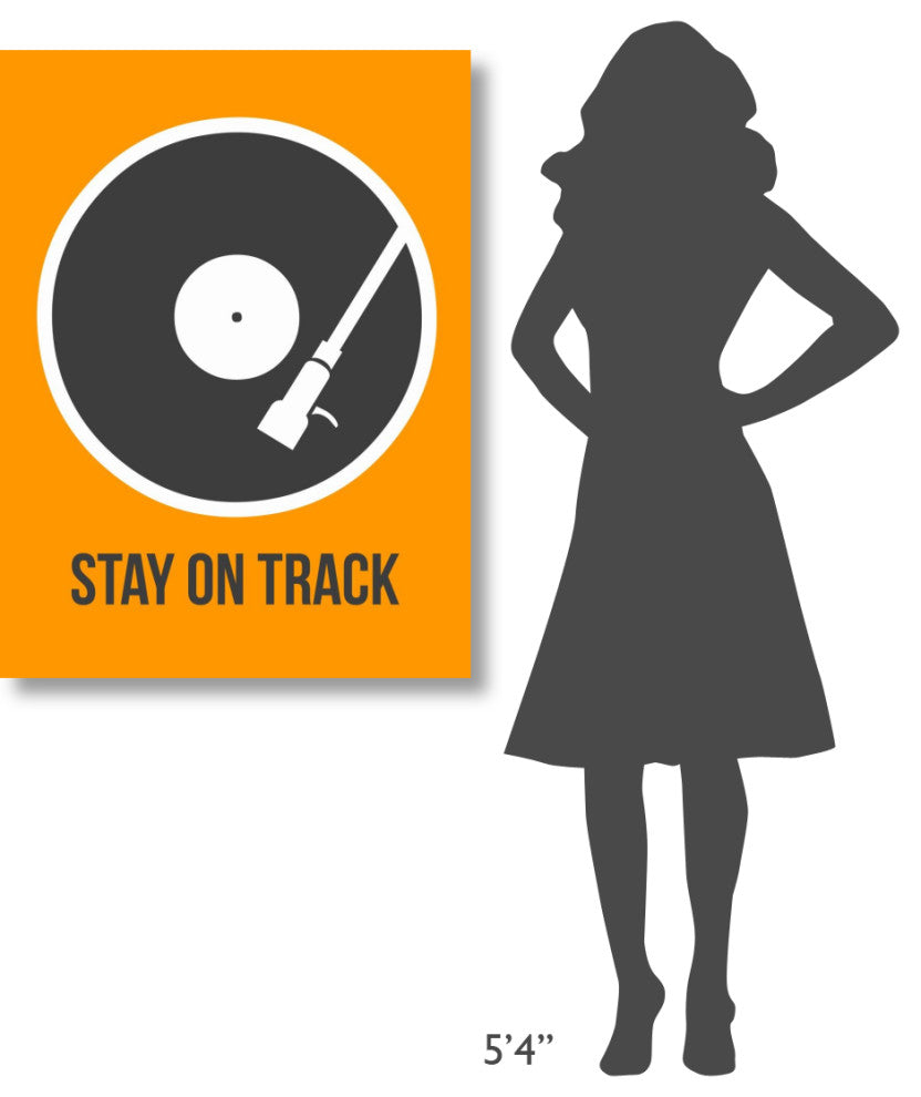 "Stay On Track Vinyl Poster 1" Fine Art Print