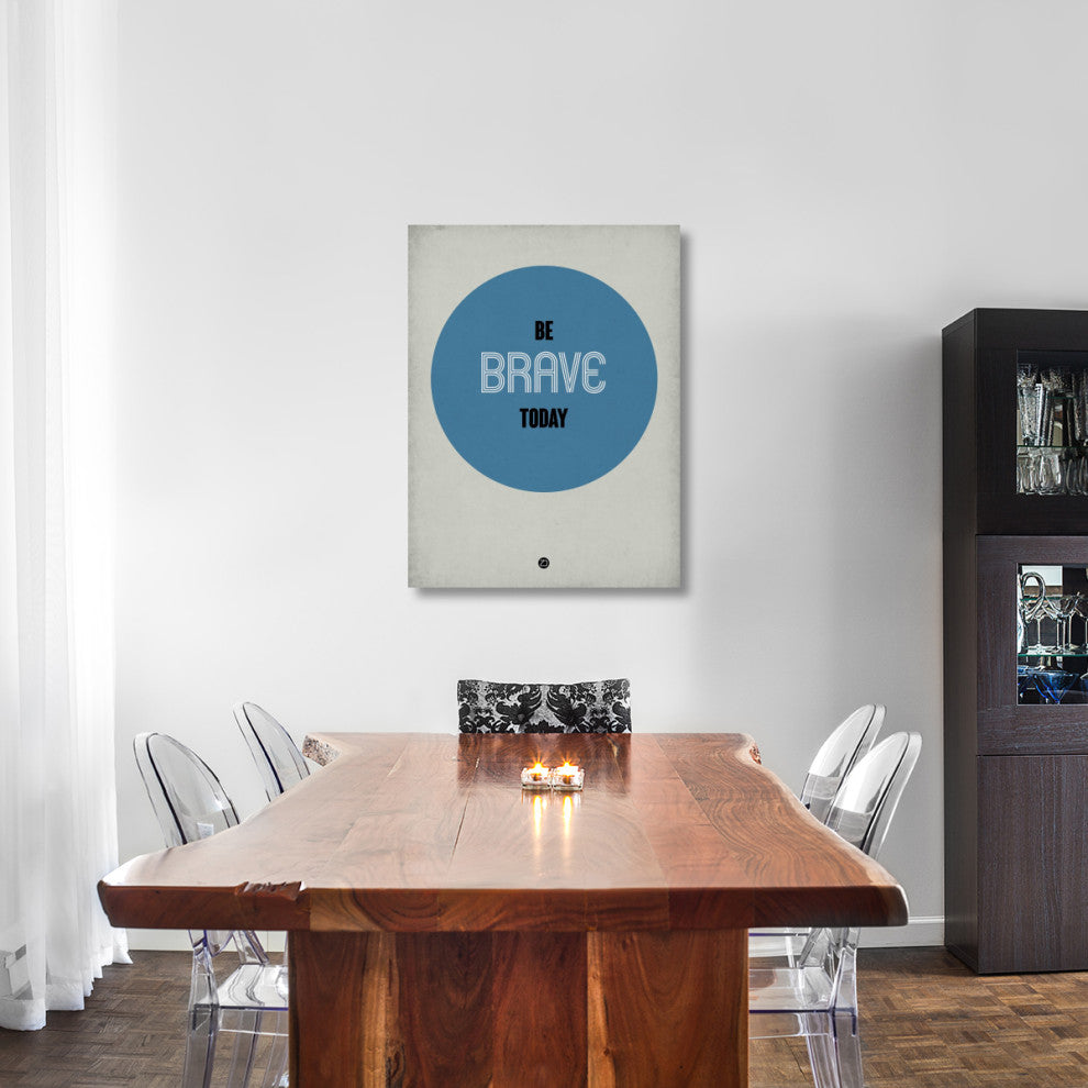"Be Brave Today 1" Fine Art Print