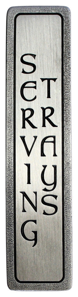 "SERVING TRAYS" Pull Antique Pewter (Vertical - 2 lines)