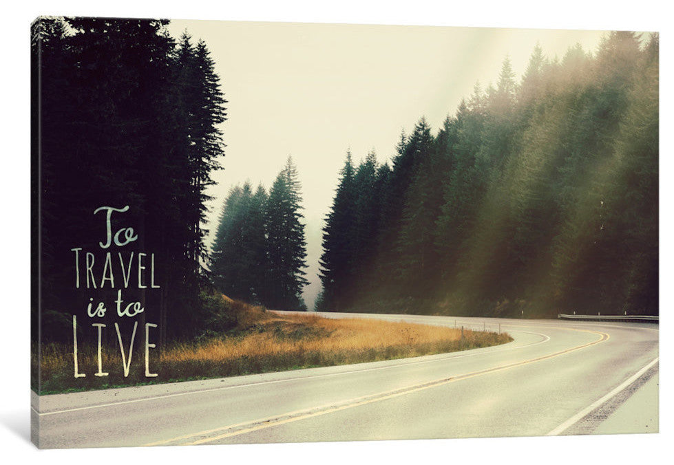 "To Travel is to Live" by 5by5collective, 18x12x1.5
