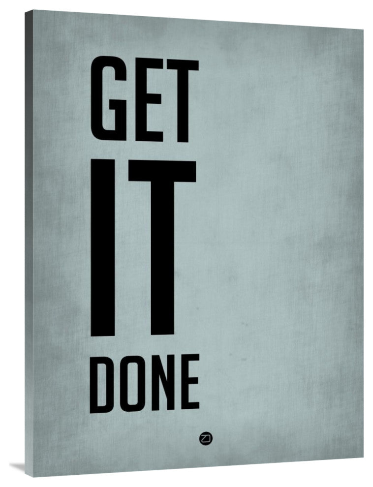 "Get It Done Poster  Blue" Fine Art Print