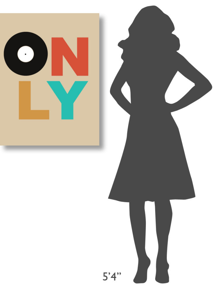 "Only Vinyl Poster 1" Fine Art Print