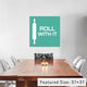 "Roll With It Gallery" by iCanvas, 37x37x1.5"