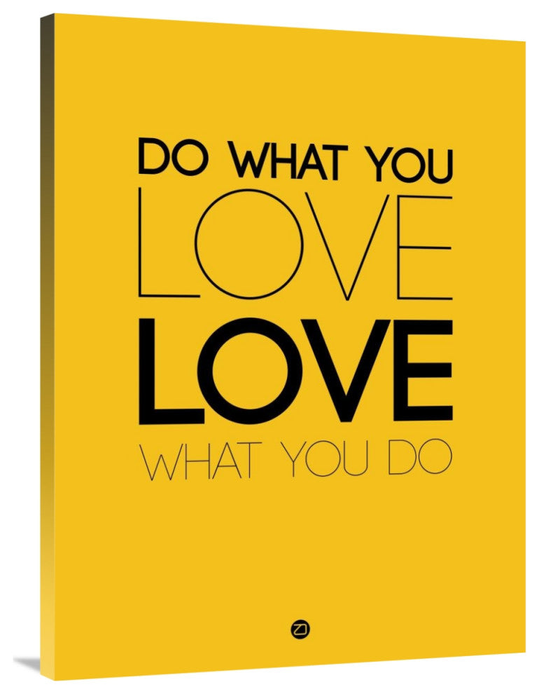 "Do What You Love What You Do 6" Fine Art Print