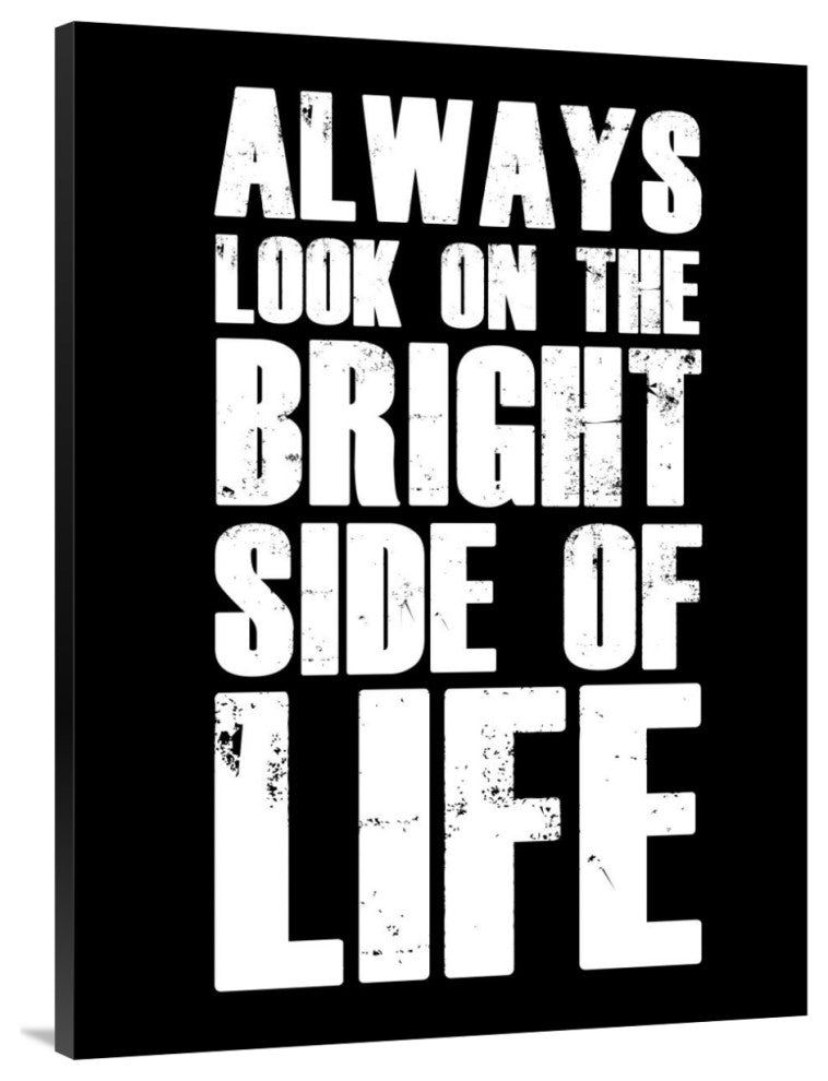 "Bright Side of Life Poster Poster Black" Fine Art Print