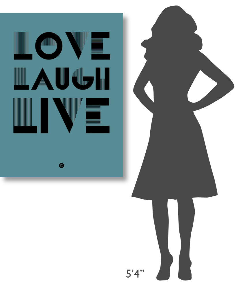 "Love Laugh Live Poster 4" Fine Art Print