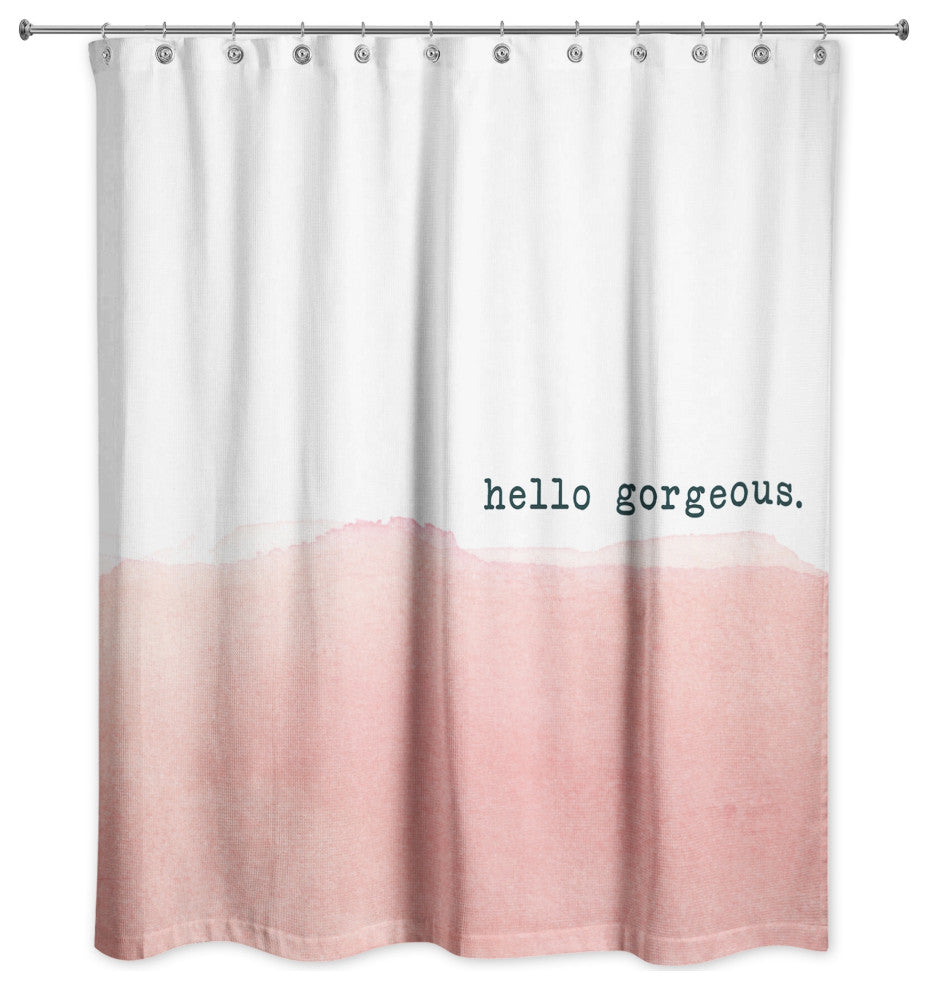 Hello Gorgeous 71x74 Shower Curtain