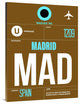 "MAD Madrid Luggage Tag 1" Fine Art Print