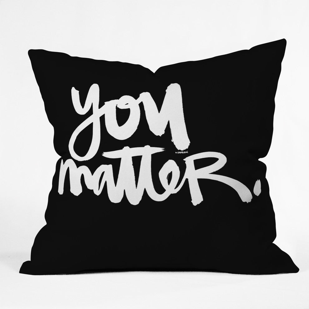 Deny Designs Kal Barteski You Matter Outdoor Throw Pillow