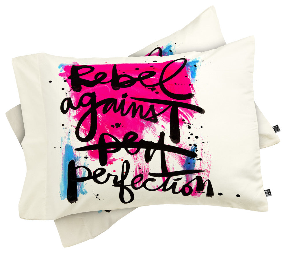 Deny Designs Kal Barteski REBEL AGAINST PERFECTION Pillowcase