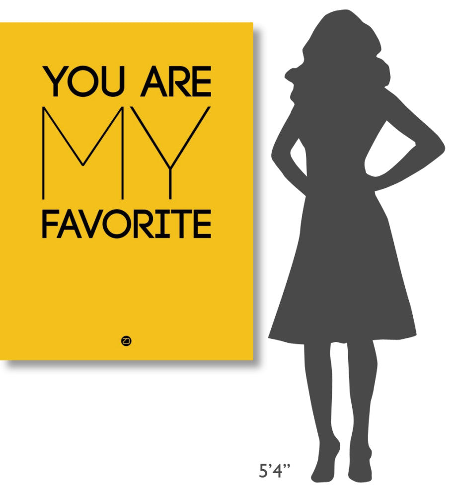 "You Are My Favorite Poster Yellow" Fine Art Print