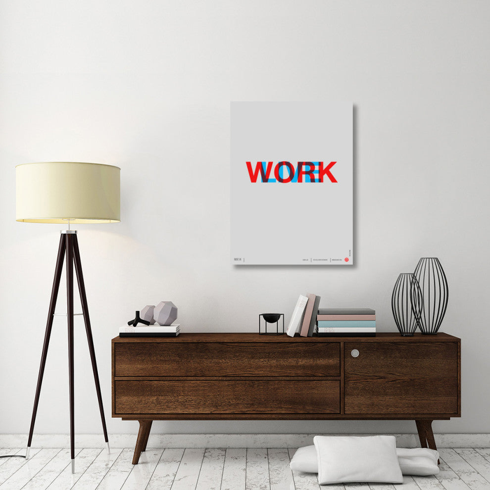 "Live Work" Poster Fine Art Print