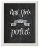 Real Girls Aren't Perfect Paper Print, 24"x36"