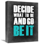 "Be It Poster Grey" Fine Art Print