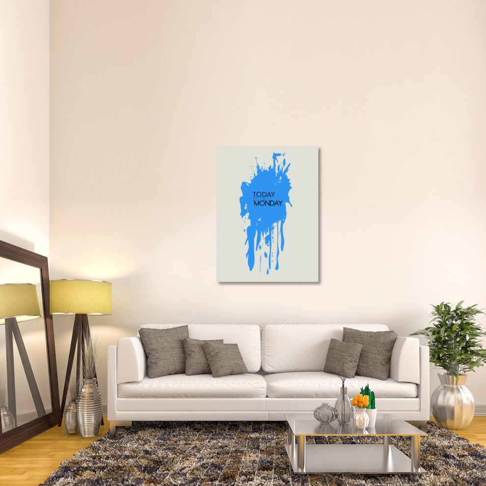 "Today Is Not Monday Poster 3" Fine Art Print
