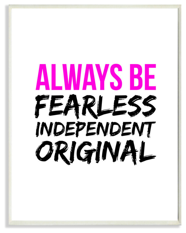 lulusimonSTUDIO Always Be Fearless Independent Original
