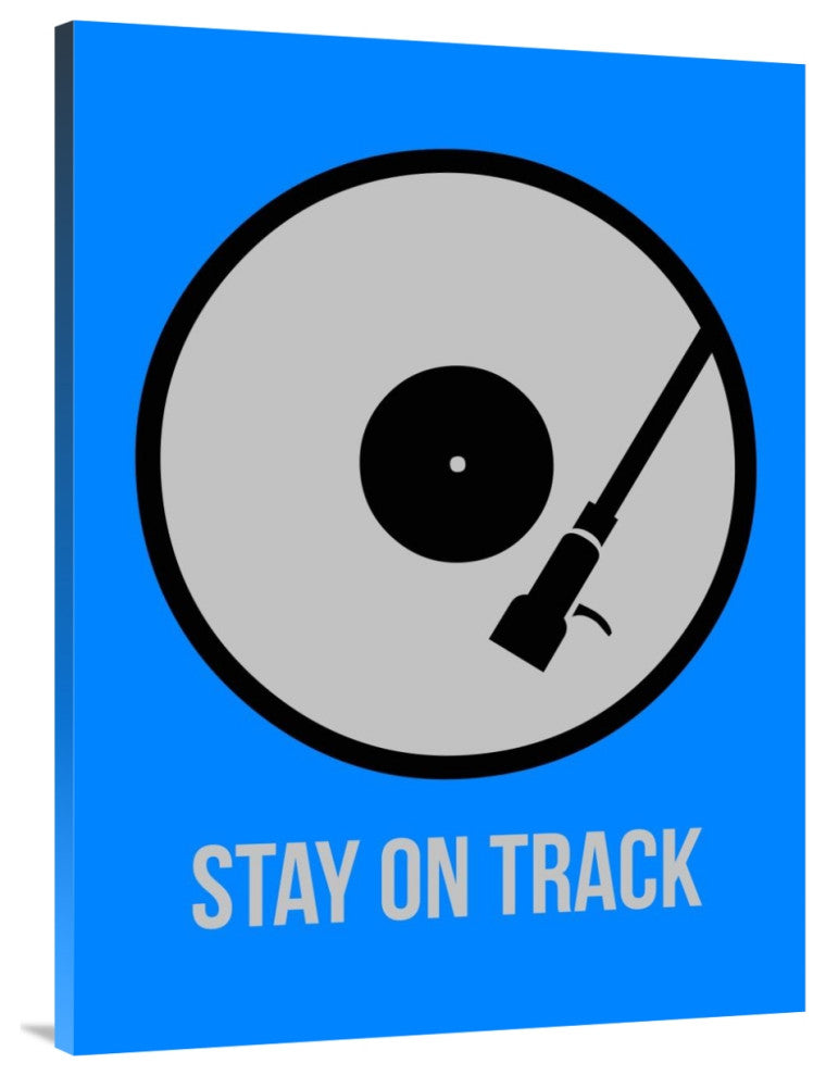 "Stay On Track Vinyl Poster 2" Fine Art Print